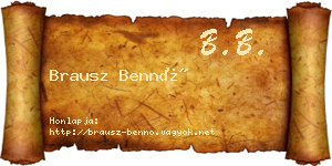 Brausz Bennó névjegykártya